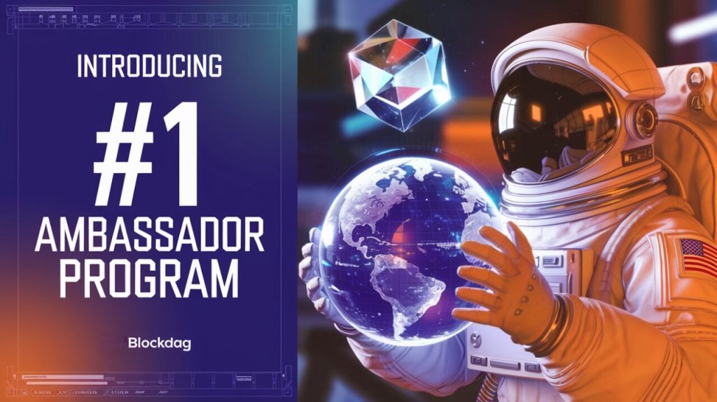 5 Reasons to Join the BlockDAG Ambassador Program Before the $0.0019 Price Deadline