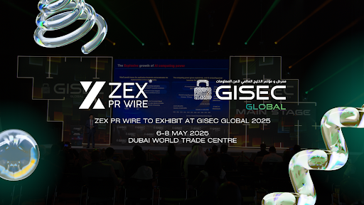 ZEX PR WIRE Highlights AI-Driven PR Strategies and Engages Cybersecurity Innovators at GISEC 2025