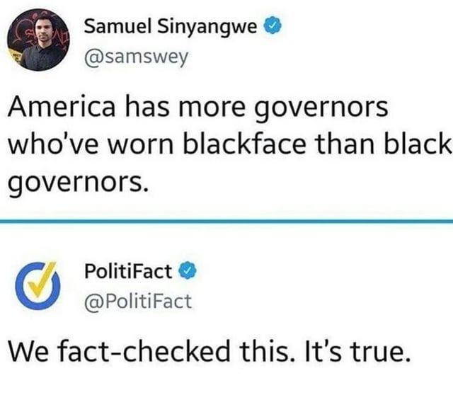America has more blackface-wearing governors than Black governors.