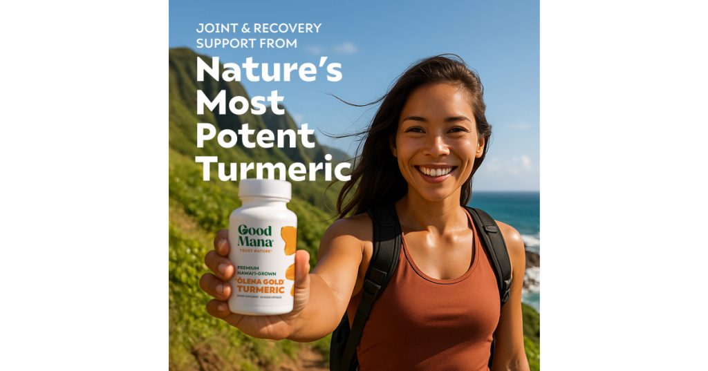 Good Mana Knows the Secret to Powerful Health Benefits: ʻŌlena Gold Turmeric -Dense Hawaiian Soil