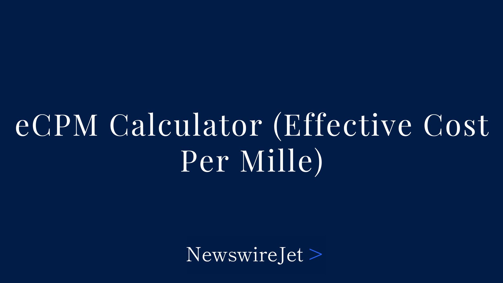 Free eCPM Calculator (Effective Cost Per Mille)